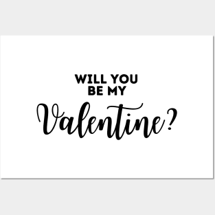 Will you be my Valentine? Posters and Art